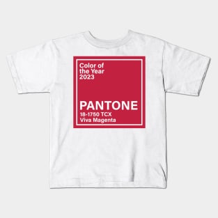 Pantone 18-1750 TCX Viva Magenta , color of the year 2023 Kids T-Shirt